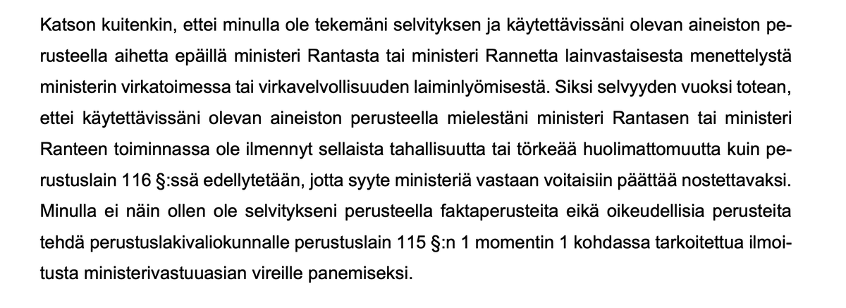 Huomaan että jotkut niinsanotusti poistavat aseestaan varmistimen kun nimeni mainitaan. Kommentoin vain siitä mitä oikeuskansleri Pöysti itse kirjoittaa päätösperusteluna. Hän sekoittaa keskenään esitutkinta- ja syytekynnyksen. Pahoittelen. Ks. alla yle.fi/a/74-20158975