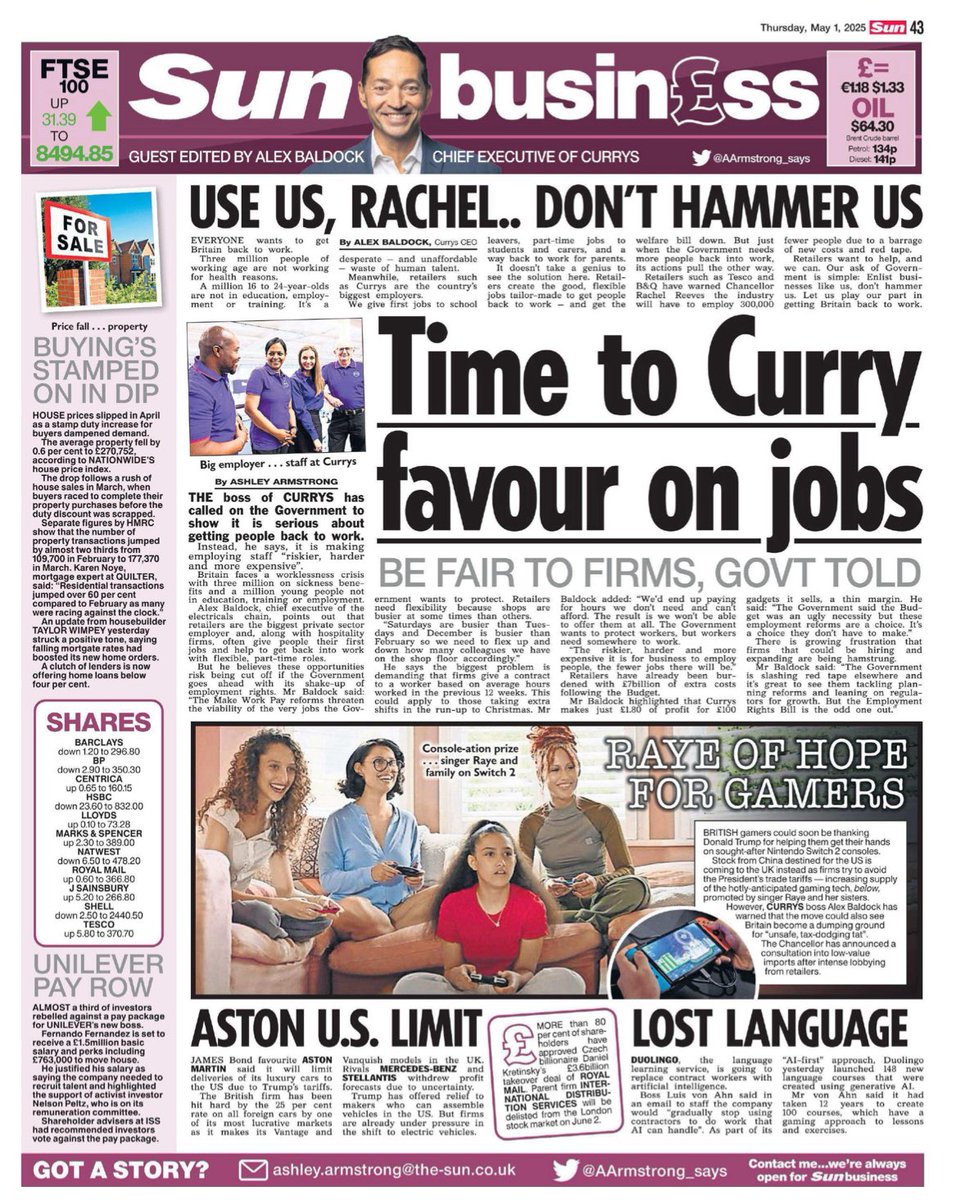 ☀️Morning! Thursday’s <a href="/TheSun/">The Sun</a> Business guest edited by Alex Baldock, boss of Currys who calls on the government to not choose to make it “riskier, harder &amp; more expensive” to hire people in its workers rights reforms when Britain is already grappling with a worklessness crisis.