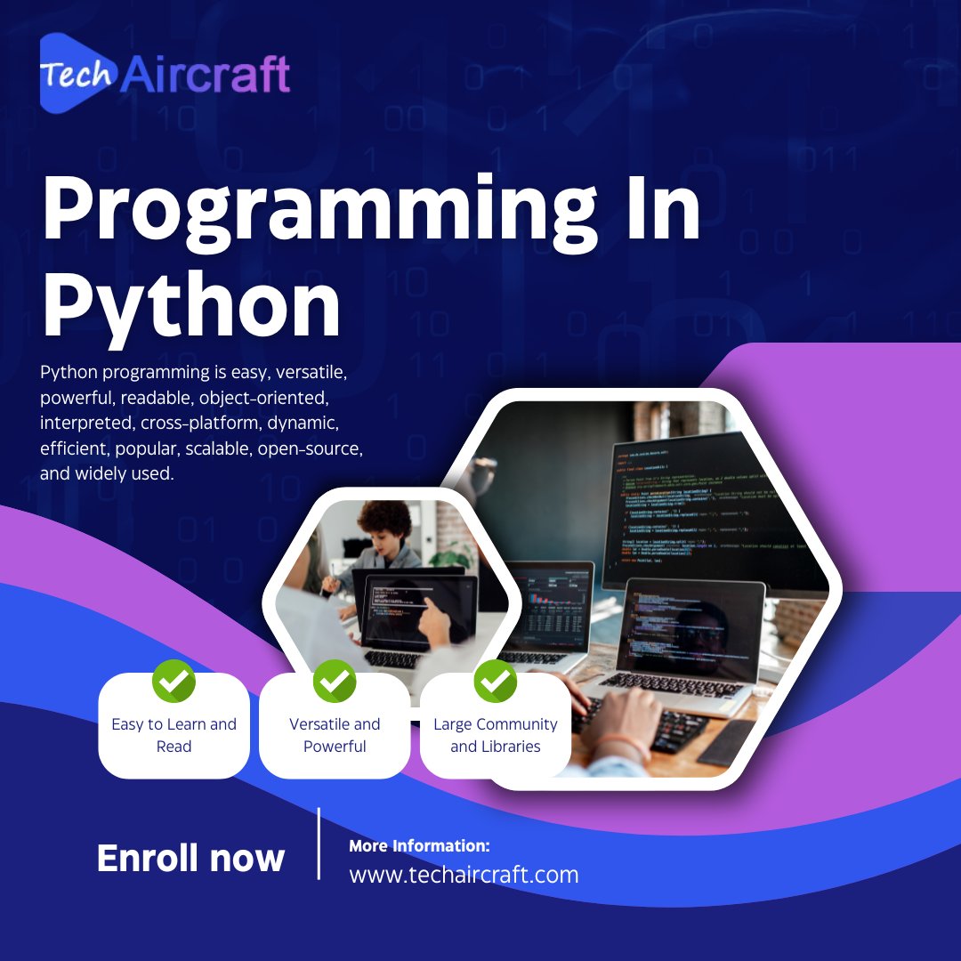 Techaircrafts's tweet image. Step into the future of coding with Programming in Python – one of the most versatile and beginner-friendly languages in the world! Whether you're aiming to become a developer
#PythonProgramming #LearnPython #CodeWithPython #ProgrammingBasics #TechSkills