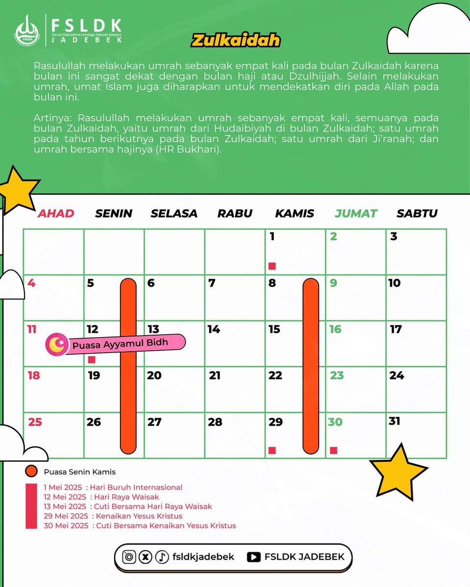 [𝗠𝗼𝗻𝘁𝗵𝗹𝘆 𝗖𝗮𝗹𝗲𝗻𝗱𝗮𝗿 - 𝗠𝗮𝘆]

Mei tahun ini bertepatan dengan salah satu bulan haram yang mulia, Zulkaidah 🌙.

Bulan yang Allah istimewakan sebagai waktu untuk memperbanyak amal kebajikan, menjaga diri dari perbuatan dosa, serta mempererat ukhuwah dan kedamaian