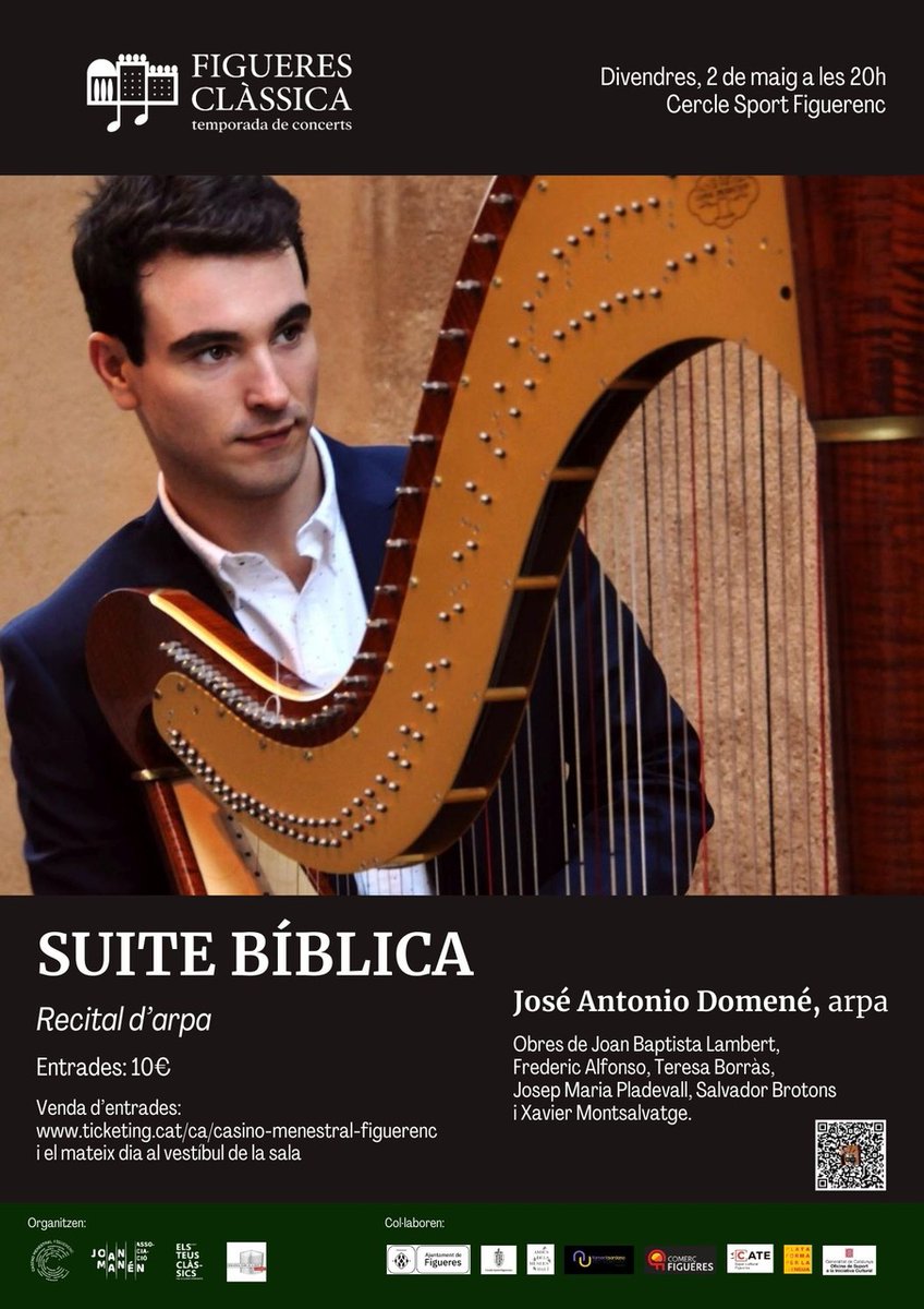 🗓️Demà, 2-5-2025, 20h
🏛️ Cercle Sport Figuerenc (Figueres)
👉"Suite Bíblica", obres per a arpa amb <a href="/joseantdomene/">José Antonio Domené</a> 
#elsteusclàssics
#figueresclàssica
🎫Entrades a ticketing.cat/casino-menestr…