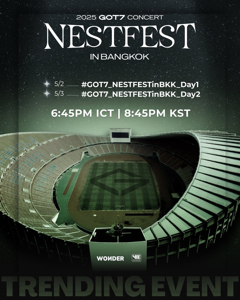 [📢ประกาศแฮชแท็ก]
✨️สำหรับ 2025 GOT7 CONCERT <NESTFEST> in BANGKOK✨️

➖เชิญชวนอากาเซ่ร่วมกันเทรนด์แท็ก➖
🗓️ DAY1: 2/5/2025
#️⃣ GOT7_NESTFESTinBKK_Day1

🗓️ DAY2: 3/5/2025
#️⃣ GOT7_NESTFESTinBKK_Day2

⏰️เริ่มเวลา 18.45นเป็นต้นไป

#GOT7_NESTFESTinBKK
#GOT7 #갓세븐 <a href="/GOT7Official/">GOT7</a>