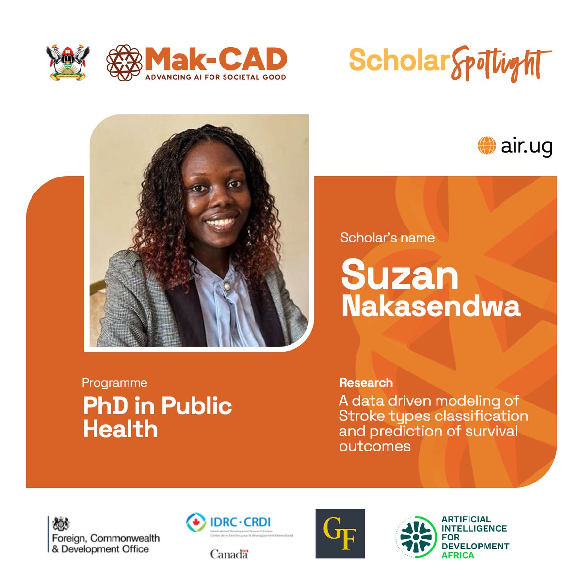 Meet Suzan Nakasendwa, a #Biostatistician &amp; #AI4DScholar at Mak-CAD pursuing a PhD in Public Health. Her research uses data-driven modeling to classify stroke types &amp; predict survival outcomes—advancing global health through AI. 🌍

#AI4SocietalGood #AI4Health