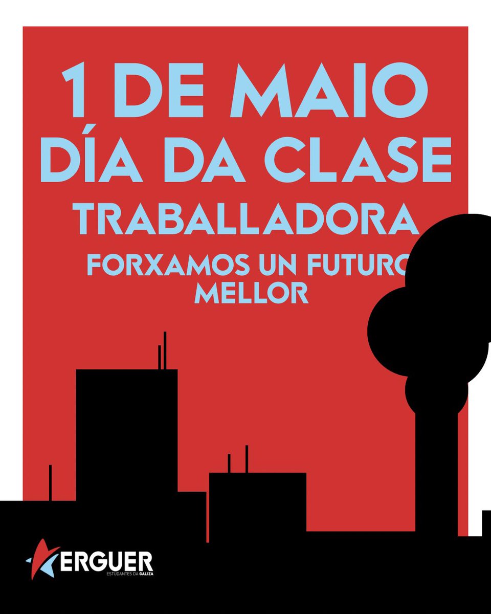 1 de Maio, dia da clase traballadora💪🏻‼️

Forxamos un futuro mellor! 

⚠️organízate!!!