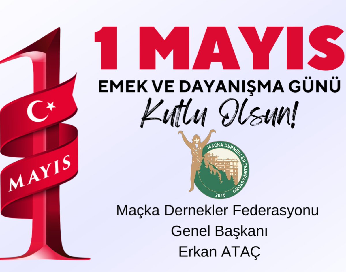 MackaDerF's tweet photo. Emeğin, alın terinin ve dayanışmanın simgesi olan 1 Mayıs'ta, tüm emekçilerin Emek ve Dayanışma Günü'nü kutluyoruz. 

Maçka Dernekler Federasyonu
Genel Başkanı
Erkan ATAÇ https://t.co/tSthVE92SD