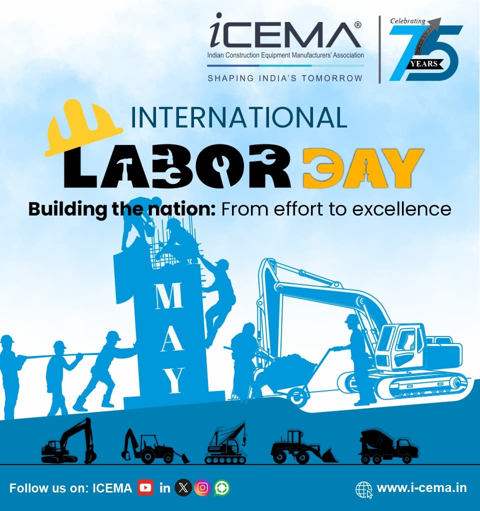 Every brick laid, every field ploughed, every task done with pride—together, they shape India's tomorrow.
#icema #LaborDay2025