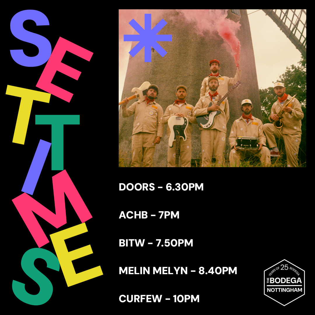 The Bodega (@bodeganotts) on Twitter photo SET TIMES
Off the back of their brand new critically acclaimed LP, <a href="/melin_melynband/">Melin Melyn</a> join us this evening. Support comes from BITW and ACHB - it's gonna be a belter!
Note the early doors time tonight too, and note the £2.50 pints you can get in the bar before doors. Woop! SET TIMES
Off the back of their brand new critically acclaimed LP, <a href="/melin_melynband/">Melin Melyn</a> join us this evening. Support comes from BITW and ACHB - it's gonna be a belter!
Note the early doors time tonight too, and note the £2.50 pints you can get in the bar before doors. Woop!