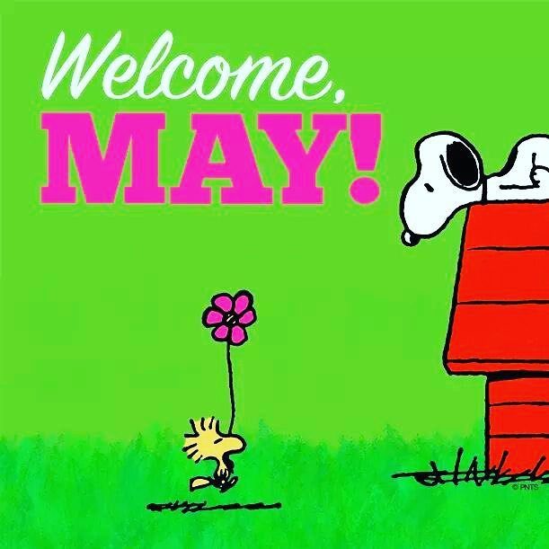 Welcome,
MAY!
