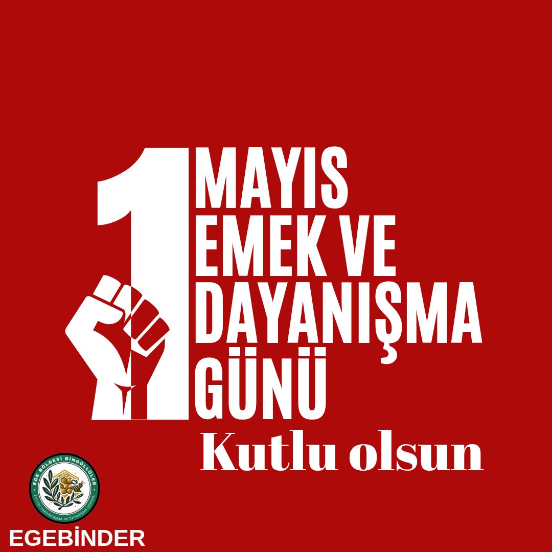 egebinder's tweet photo. Tüm emekçilerin 1 Mayıs Emek ve Dayanışma Günü kutlu olsun! https://t.co/JVg5IMSdgM
