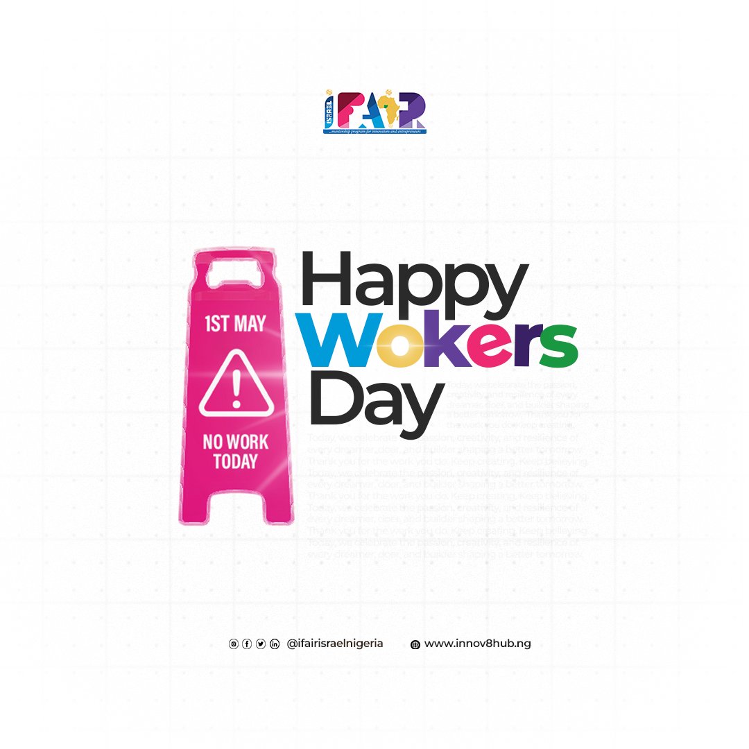 iFAIRIsraelNig's tweet photo. Here’s to the dreamers who roll up their sleeves

This Workers’ Day, we’re raising a toast to YOU, the innovators turning wild ideas into working prototypes, and crafting solutions that Nigeria didn’t even know it needed

#WorkersDay #iFAIR #MayDay2025 https://t.co/okWnOjcRVG
