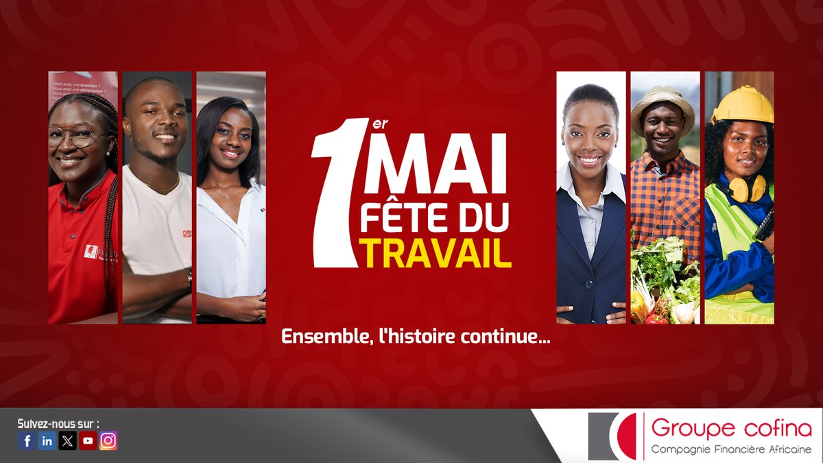 En cette journée du 1er mai, nous remercions l'ensemble des Cofinois.es qui contribuent à faire du Groupe COFINA, le modèle panafricain de la finance inclusive.​  Bonne fête à tous les travailleurs du monde.  

#Groupecofina​ #fetedutravail