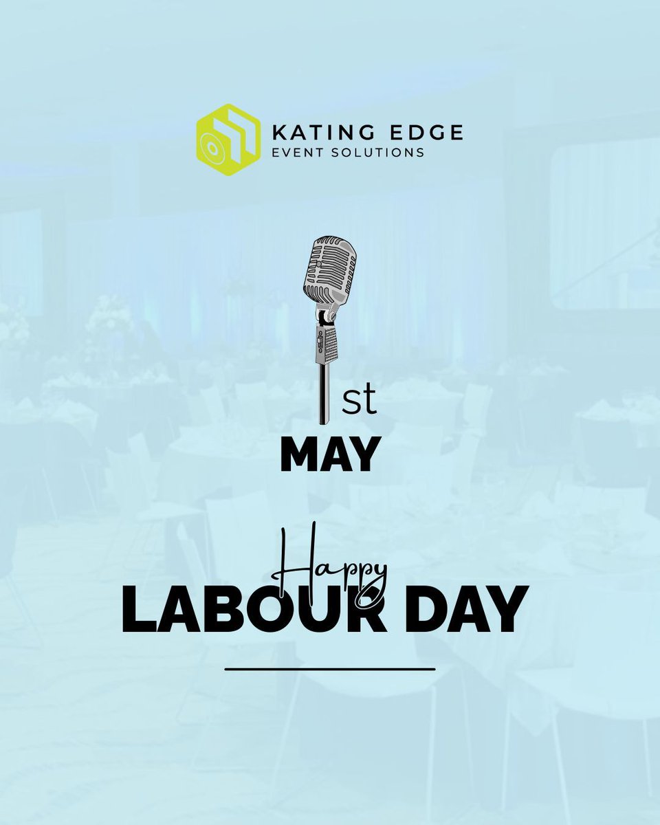 katingedgeevent's tweet photo. Happy Labour Day to all the hardworking individuals shaping our communities and making dreams a reality.

#LabourDay #CelebrateHardWork #KatingEdgeEvents https://t.co/LUHCy5SV7d