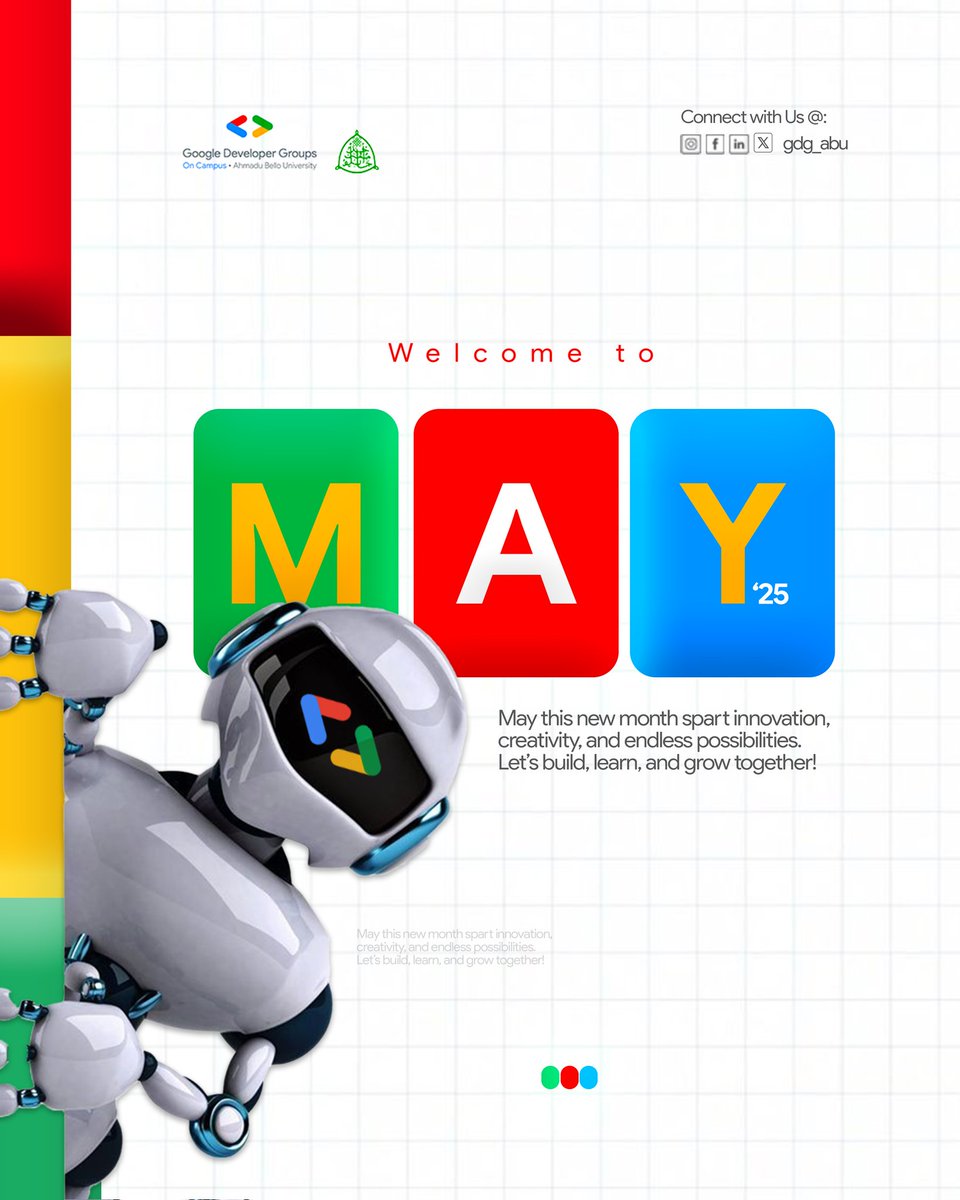 Hello, May!
A fresh chapter begins  one filled with innovation, creativity, and collaborative growth.

At GDG ABU, we’re committed to learning, building together.

Let’s make May a month of meaningful impact — one project, one idea, one line of code at a time.
#GDGABU #May #Build