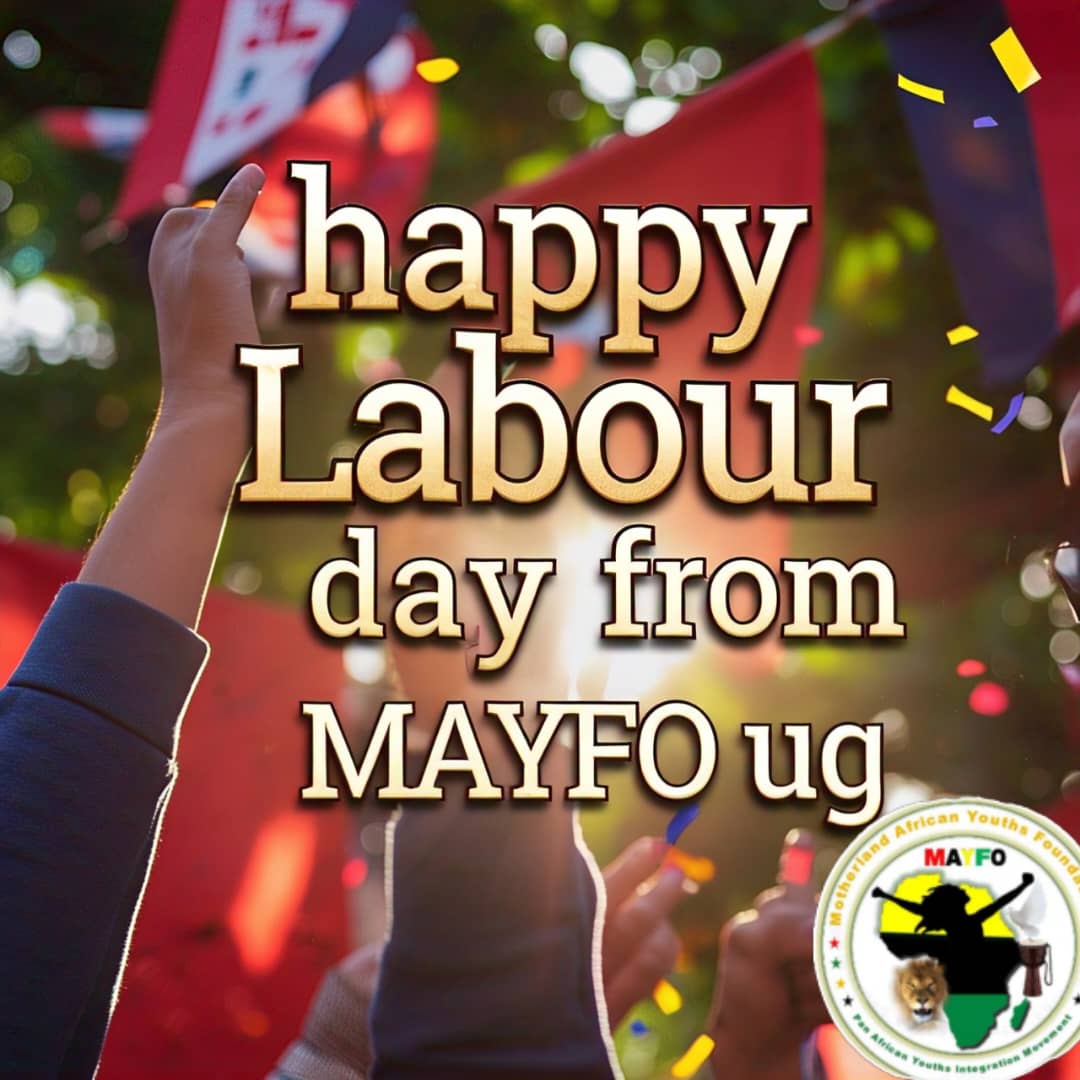 MotherlandUg's tweet photo. Wishing all Ugandans a happy Labour Day! Let's celebrate the hard work and dedication of our people. May this day bring rest, joy, and inspiration to continue building our great nation! #LabourDayUG #May1st #MAYFO https://t.co/qyO6Wv9Oun