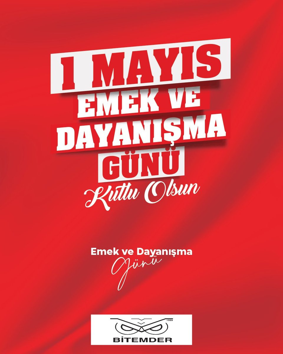 Ülkemizin kalkınması için çalışan, üreten ve gayret gösteren tüm emekçi işçilerimizin 1 Mayıs Emek ve Dayanışma Günü kutlu olsun. 🇹🇷👷👷‍♀️🧑‍🏭

BİTEM Bayrampaşa İnönü Endüstri Meslek Lisesi Mezunları Derneği Yönetim Kurulu 
<a href="/bitem_dernegi/">BİTEMDER DERNEGİ</a>

#EmekveDayanışmaGünü 
#ÜretenTürkiye
#1Mayıs