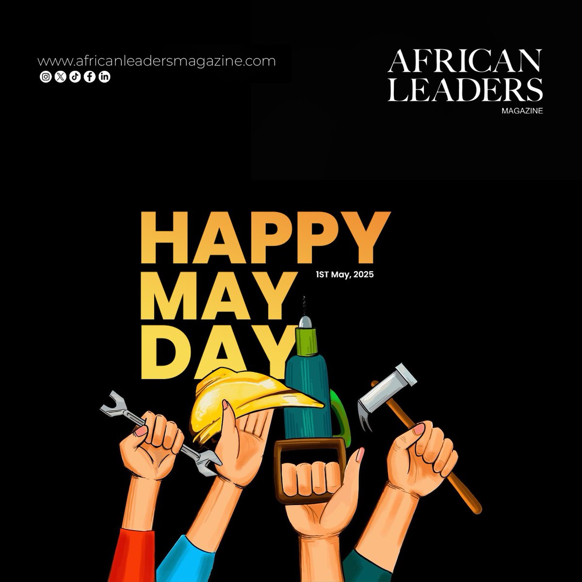 Happy May Day. 
Today, we salute the hard work, resilience &amp; dedication of workers everywhere. Your efforts build nations &amp; drive progress. Keep striving, keep shining.

#MayDay2025 #WorkersDay #LabourDay #DignityInLabour