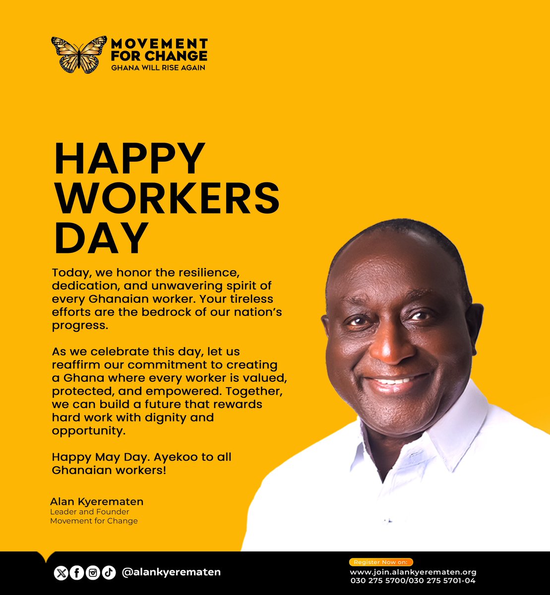 AlanKyerematen's tweet image. Happy May Day. Ayekoo to all Ghanaian workers!

#MayDay
#GhanaWillRiseAgain