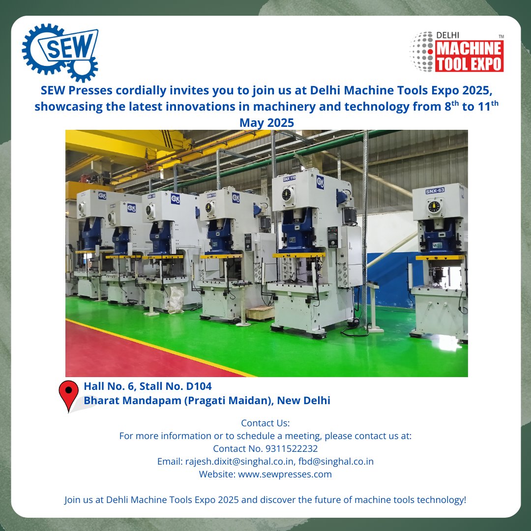sewpress's tweet photo. SEW Presses cordially invites you to visit us at the Delhi Machine Tools Expo 2025!
 📅 8th to 11th May 2025
 📍 Hall No. 6, Stall No. D104, Bharat Mandapam, New Delhi
 Discover our latest innovations in metal forming technology. We look forward to welcoming you! https://t.co/YadZki66Rj