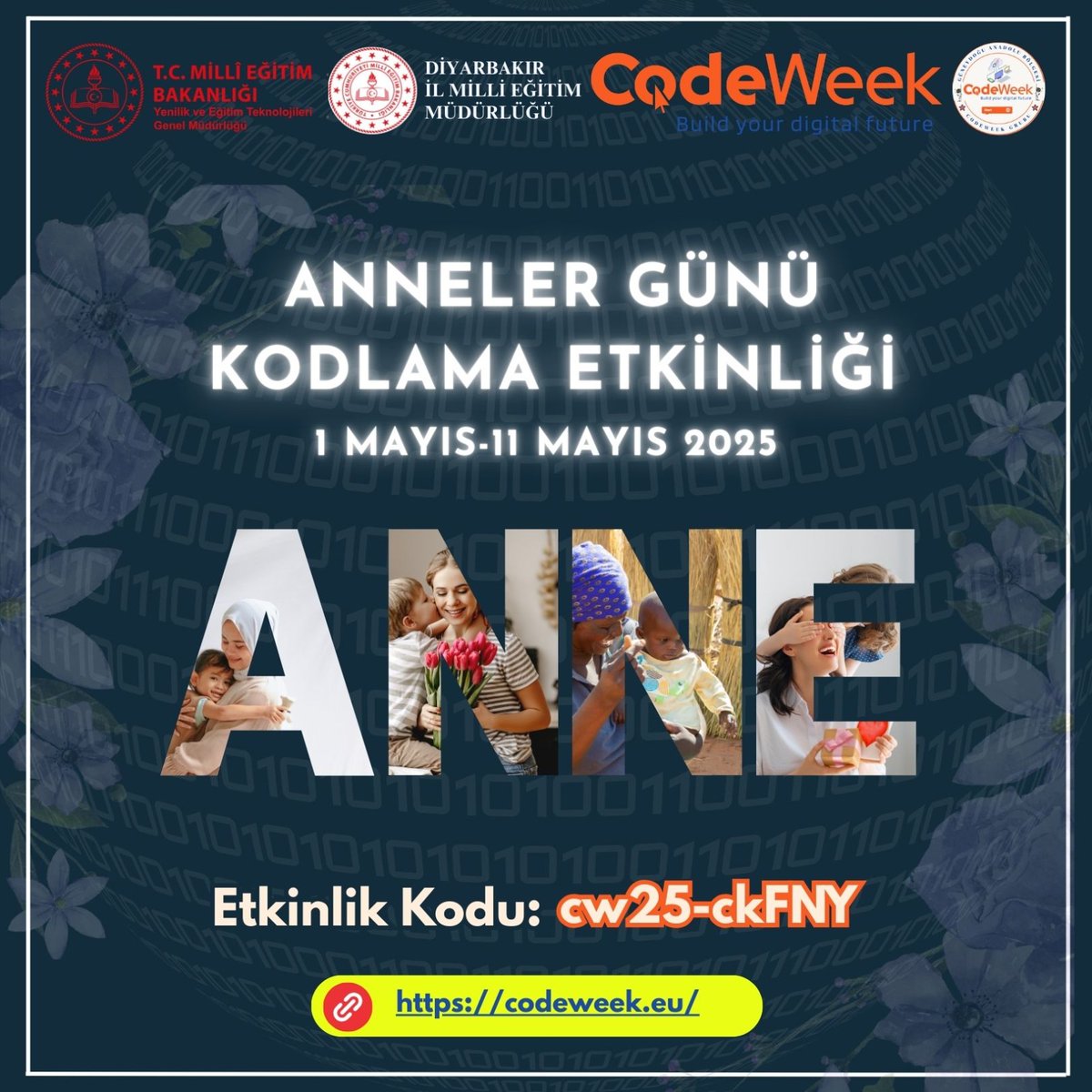 Diyarbakirmem's tweet image. 🌸 Kodlarla Anlamlı Bir Kutlama!
Bakanlığımız Yenilik ve Eğitim Teknolojileri Genel Müdürlüğü koordinesinde, #CodeWeek Etkinlikleri kapsamında “Anneler Günü Ortak Etkinliği” düzenleniyor.
💻 Bilgisayarlı ve bilgisayarsız kodlama etkinlikleriyle öğrencilerimiz hem algoritma…