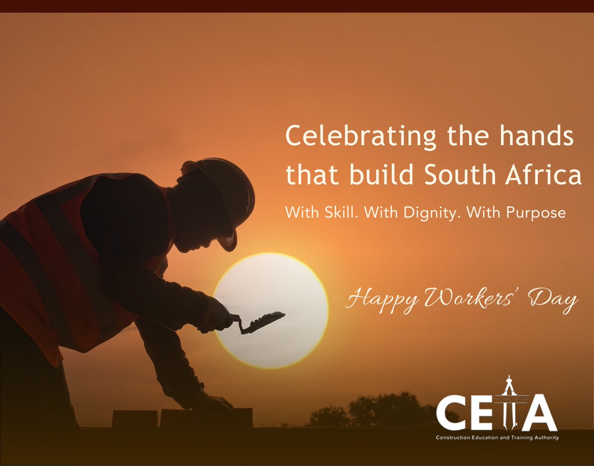 CETASkillsDev's tweet photo. Today, we honour the hands that build South Africa.
From training sites to construction sites, CETA remains committed to equipping workers with the skills, dignity, and purpose they deserve.
Happy Workers’ Day.
#ConstructionSeta #WorkersDay2025 #SkillsThatBuild #CETAImpact https://t.co/t5NdB6Sj58