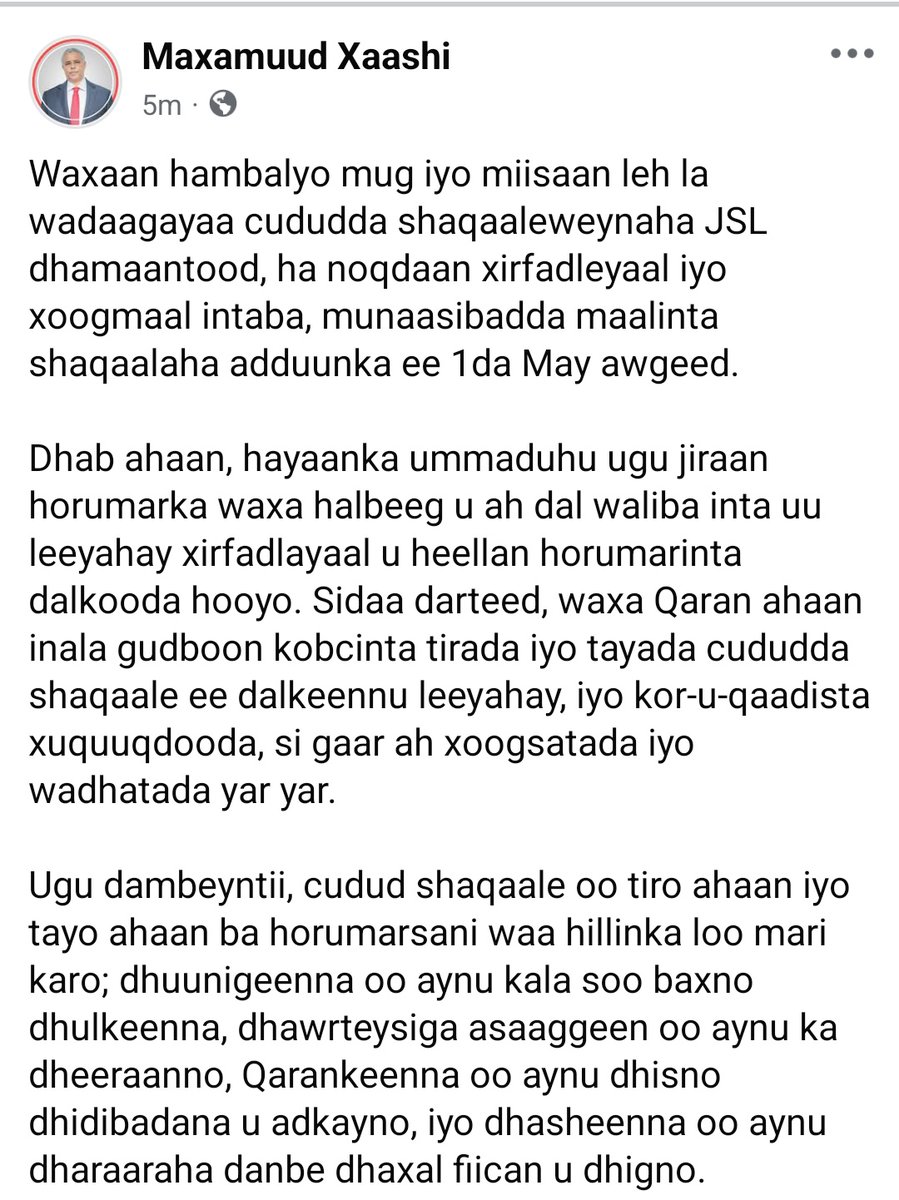 MohamudHAbdi's tweet image. "Waxaan hambalyo mug iyo miisaan leh la wadaagayaa cududda shaqaaleweynaha JSL dhamaantood, ha noqdaan xirfadleyaal iyo xoogmaal intaba, munaasibadda maalinta shaqaalaha adduunka ee 1da May awgeed. " Gud. Maxamuud Xaashi
--
Sawirka hoose ka akhri qoraalka oo dhamaystirran.