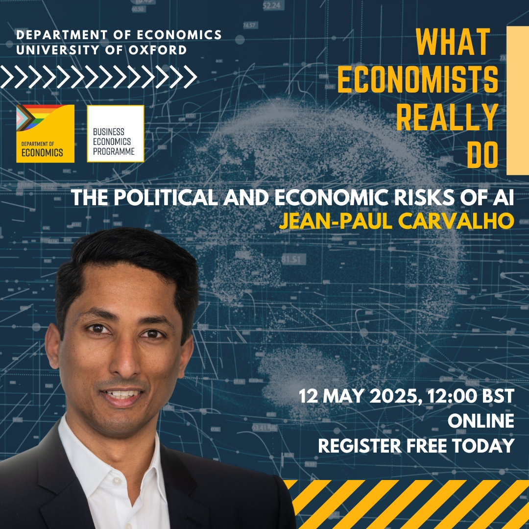 Department of Economics, Oxford (@oxfordecondept) on Twitter photo What are the real risks of AI and who stands to gain or lose?
Join us online for a free talk on how AI is already reshaping politics, power & inequality.
🗓 12 May | 🕐 1–2PM BST
🎙 Jean-Paul Carvalho
🎤 Moderator: <a href="/maxkasy/">Maximilian Kasy</a>
Register: bit.ly/3Gx0YSo
#AI #Economics #Oxford What are the real risks of AI and who stands to gain or lose?
Join us online for a free talk on how AI is already reshaping politics, power & inequality.
🗓 12 May | 🕐 1–2PM BST
🎙 Jean-Paul Carvalho
🎤 Moderator: <a href="/maxkasy/">Maximilian Kasy</a>
Register: bit.ly/3Gx0YSo
#AI #Economics #Oxford