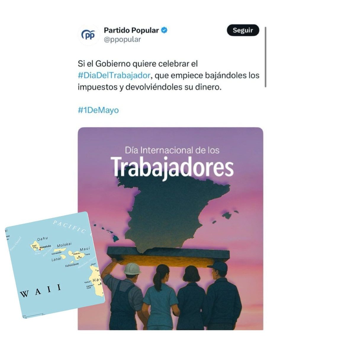 Este 1 de mayo queremos reivindicar a profesores y profesoras (pagados con impuestos) que enseñan geografía.

Invitamos a Feijóo a volver al instituto para dejar de confundir lugares o ubicaciones. 

Canarias no es Hawai.