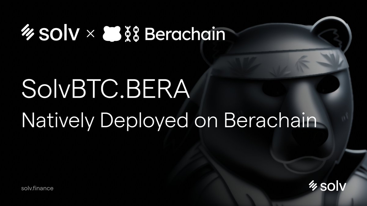 Solv Protocol (@solvprotocol) on Twitter photo SolvBTC.BERA Now Live on Berachain!
SolvBTC.BERA is now natively deployed on <a href="/berachain/">Berachain Foundation 🐻⛓</a>, making it easier for Bitcoin holders to access PoL yields on Bera!
🧵👇
🔗 app.solv.finance/bera?network=b… SolvBTC.BERA Now Live on Berachain!
SolvBTC.BERA is now natively deployed on <a href="/berachain/">Berachain Foundation 🐻⛓</a>, making it easier for Bitcoin holders to access PoL yields on Bera!
🧵👇
🔗 app.solv.finance/bera?network=b…
