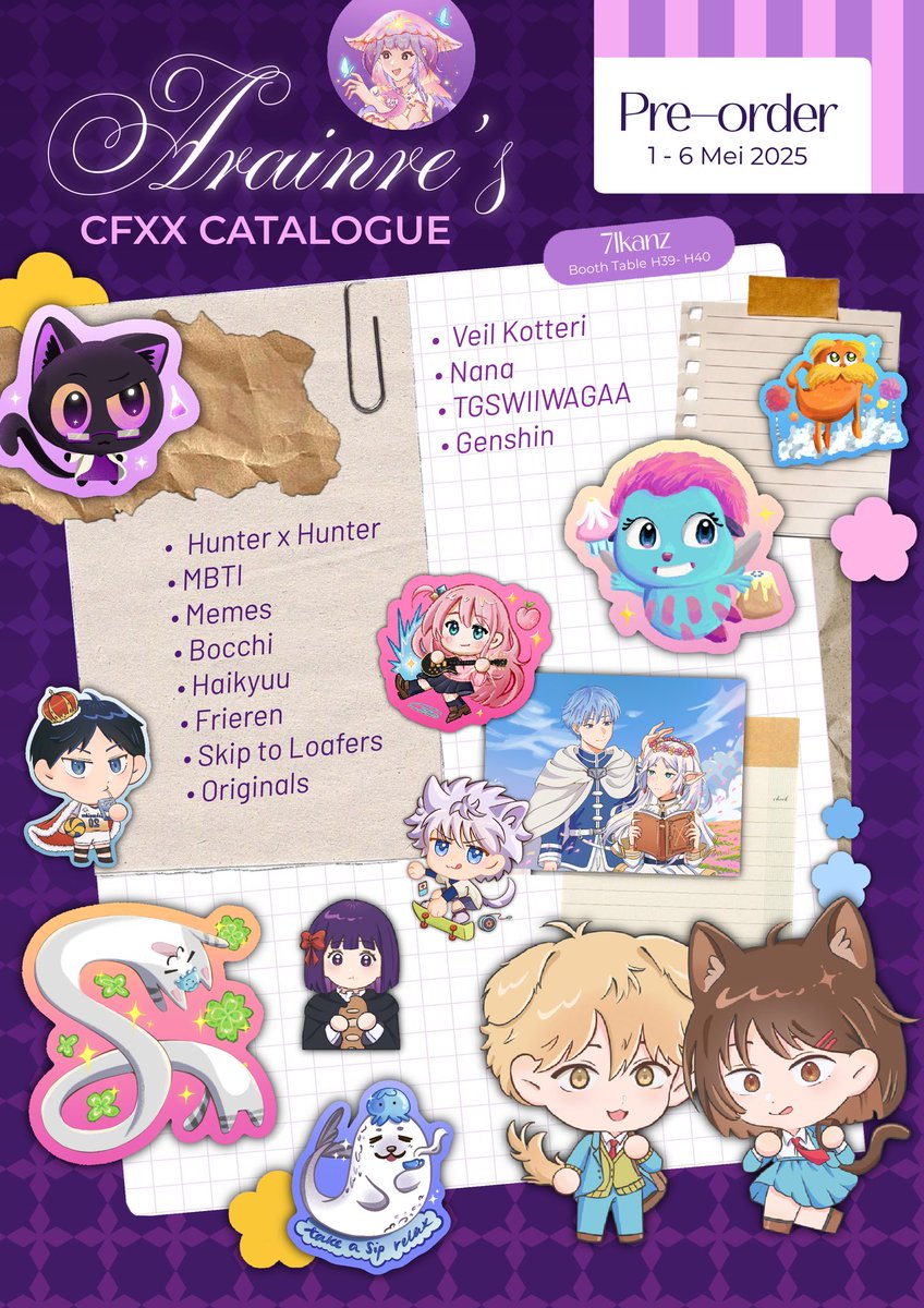 [RT &amp; likes are very appreciated!] 🍀✨

✧ Arainre 
#CFXX PO CATALOGUE 

🗓️ 1-6 May 2025
🛍 Pick-Up, Mail Order
📍 (@7Ikanz H39-40) 
🎁 GA Info ⬇️
🔗 ⬇️

🌠 #HxH #Bocchi #Haikyuu #Frieren #SkiptoLoafers #VeilKotteri #Nana #TGSWIIWAGAA #Genshin #MBTI #Memes #Originals
