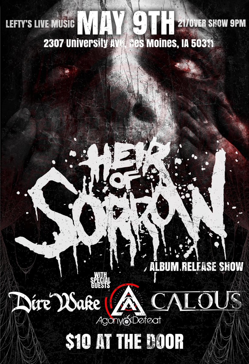 Join us on Friday, May 9 at Lefty's as we unleash our latest release - Chapter 2: The Horror. We've got a late night rager full of HEAVY hitters with Dire Wake, Calous, and Agony of Defeat hitting the stage to help us celebrate! 
9pm 21+ show #iowametal #metal #Deathmetal