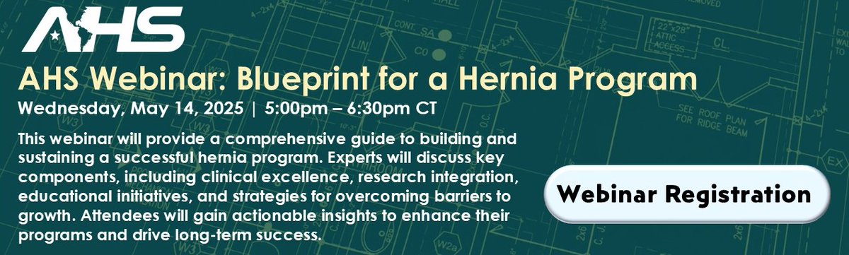 Join us for this impactful webinar "Blueprint for a Hernia Program" on May 14th 

This webinar offers expert-driven guidance on how to build and maintain a successful,
high-performing hernia program.

Register: tinyurl.com/3zjjjvpy