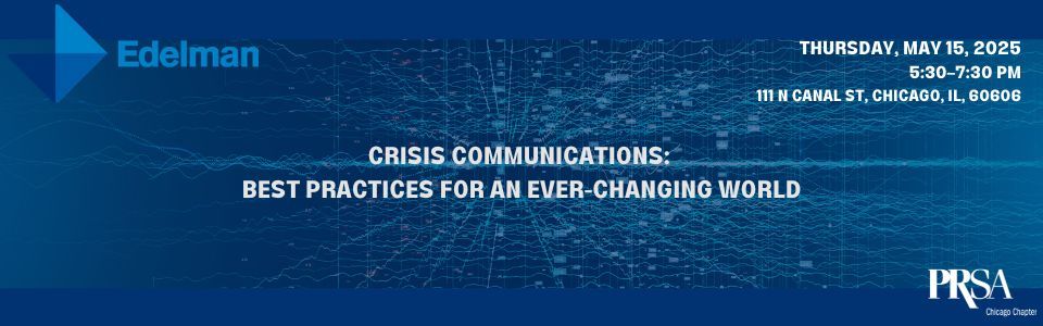 PRSAchicago's tweet image. On May 15, join us for “#CrisisCommunications: Best Practices for an Ever-Changing World.”

Learn from pros who’ve navigated high-stakes moments—media strategy, #internalcomms &amp;amp; more.

📍 Edelman Chicago | 🕠 5:30 PM
🎟️ Register: lnkd.in/gaa4RGu5