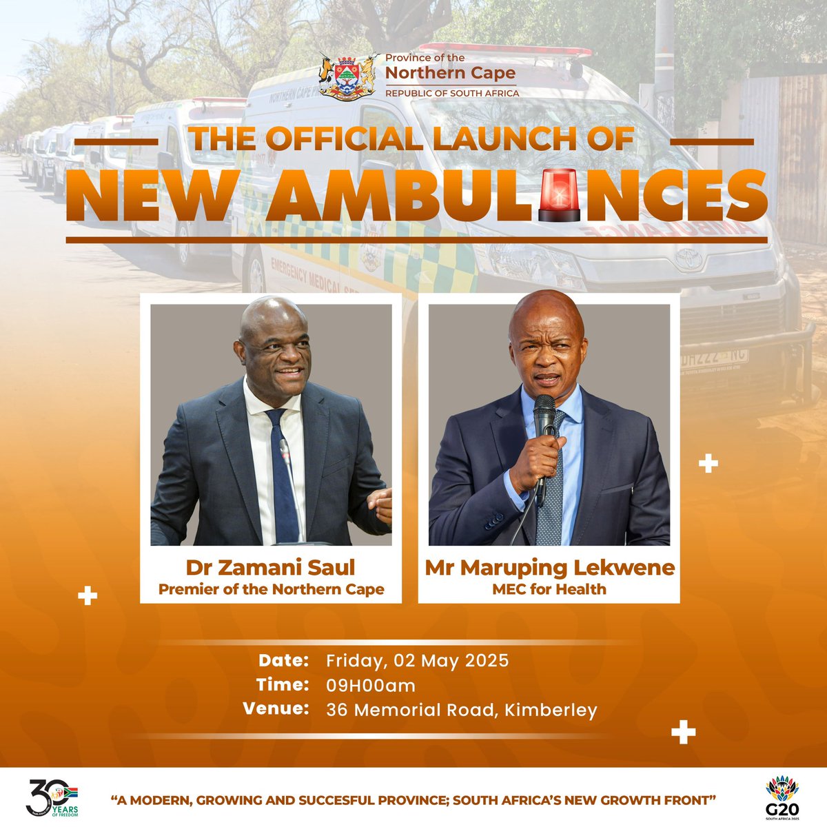 |Happening Tomorrow| 📍The Premier, Dr. Zamani Saul together with the MEC for Health, Mr. Maruping Lekwene, will tomorrow, 02 May 2025, officially launch 22 new Ambulances for the Province. 

This marks a significant step in our commitment to improve emergency response times.