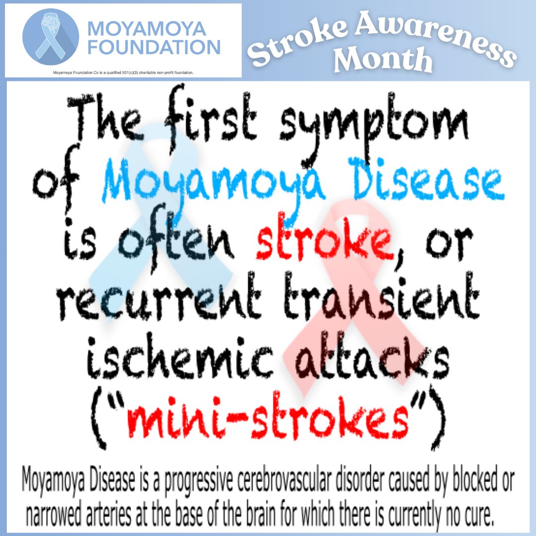 May is National Stroke Awareness Month

Often Stroke is the first symptom of Moyamoya

You can learn more about Stroke at American Stroke Association: bit.ly/4iJgNTp