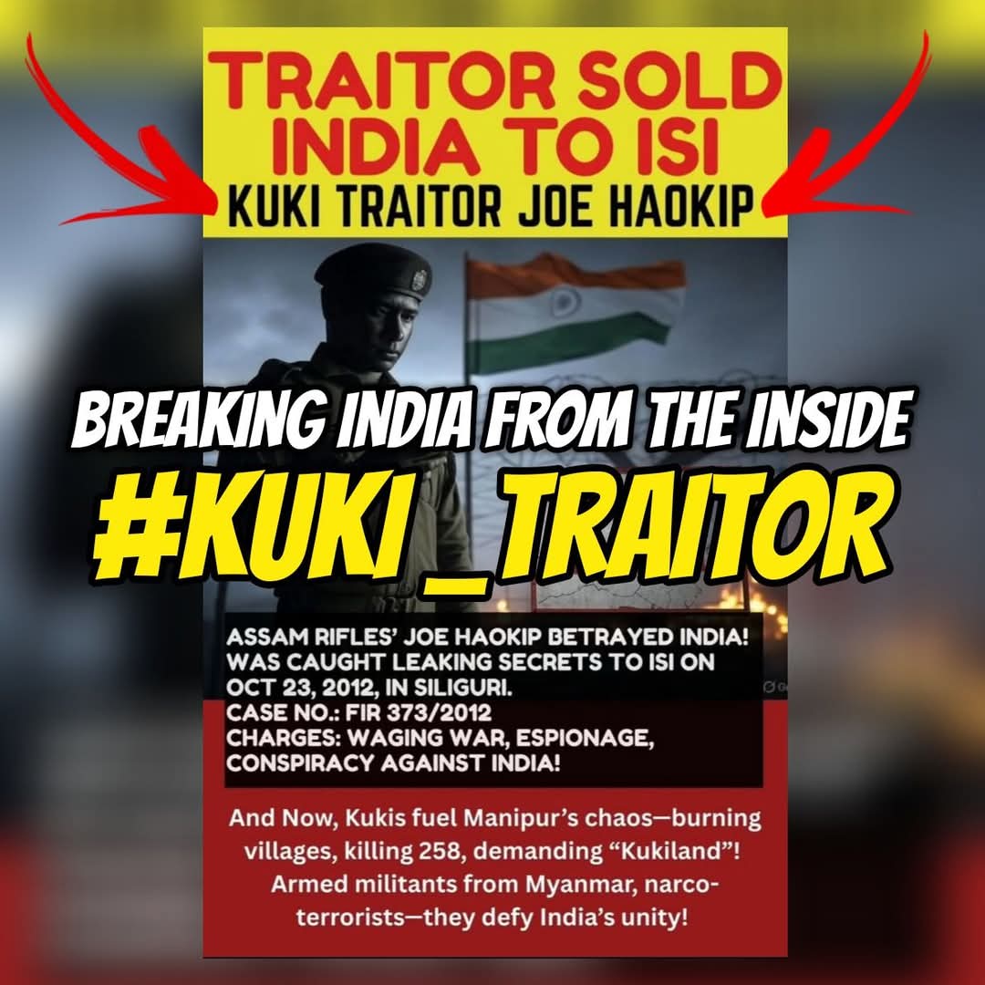 dhiraj_luwang's tweet photo. MAKHOI NA TOUTHORAKPA BU KAYAM JUT CHANEGE! 💔
Shocking Betrayal! Joe Haokip sold India to ISI, fueling chaos in Manipur—258 dead, villages burned! Kuki militias defy unity. #TraitorExposed #IndiaUnderAttack #ManipurBurning #KukiConspiracy #SaveIndia https://t.co/qe8z5uPg5T