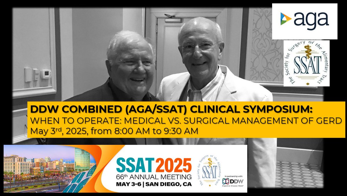 SSAT (@ssatnews) on Twitter photo Join us at the SSAT 2025 Annual Meeting for the DDW Combined AGA and SSAT Clinical Symposium
May 3, 2025 | 8:00–9:30 AM | Room 32, San Diego Convention Center
<a href="/AmerGastroAssn/">American Gastroenterological Association (AGA)</a>, <a href="/FeliceSchnoll/">Dr. Schnoll Sussman</a>, <a href="/RenaYadlapati/">Rena Yadlapati</a>, <a href="/Sayazi/">Shahin Ayazi</a>
#SSAT2025 #DDW2025 #AGA #GERD #ForegutSurgery Join us at the SSAT 2025 Annual Meeting for the DDW Combined AGA and SSAT Clinical Symposium
May 3, 2025 | 8:00–9:30 AM | Room 32, San Diego Convention Center
<a href="/AmerGastroAssn/">American Gastroenterological Association (AGA)</a>, <a href="/FeliceSchnoll/">Dr. Schnoll Sussman</a>, <a href="/RenaYadlapati/">Rena Yadlapati</a>, <a href="/Sayazi/">Shahin Ayazi</a>
#SSAT2025 #DDW2025 #AGA #GERD #ForegutSurgery