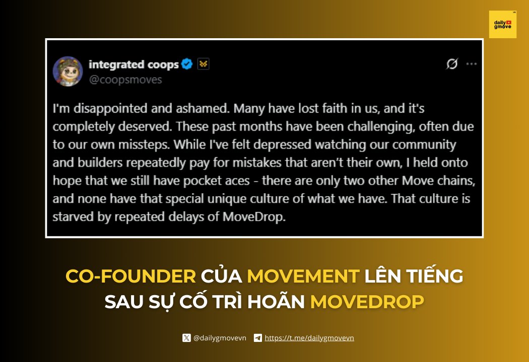 dailygmovevn's tweet image. 📌 Co-Founder của Movement lên tiếng sau sự cố trì hoãn MoveDrop: "Tôi thất vọng và cảm thấy xấu hổ."

Cooper – Đồng sáng lập @movementlabsxyz – đã có những chia sẻ rất thẳng thắn và cảm xúc trước phản ứng thất vọng từ cộng đồng sau khi thông tin…