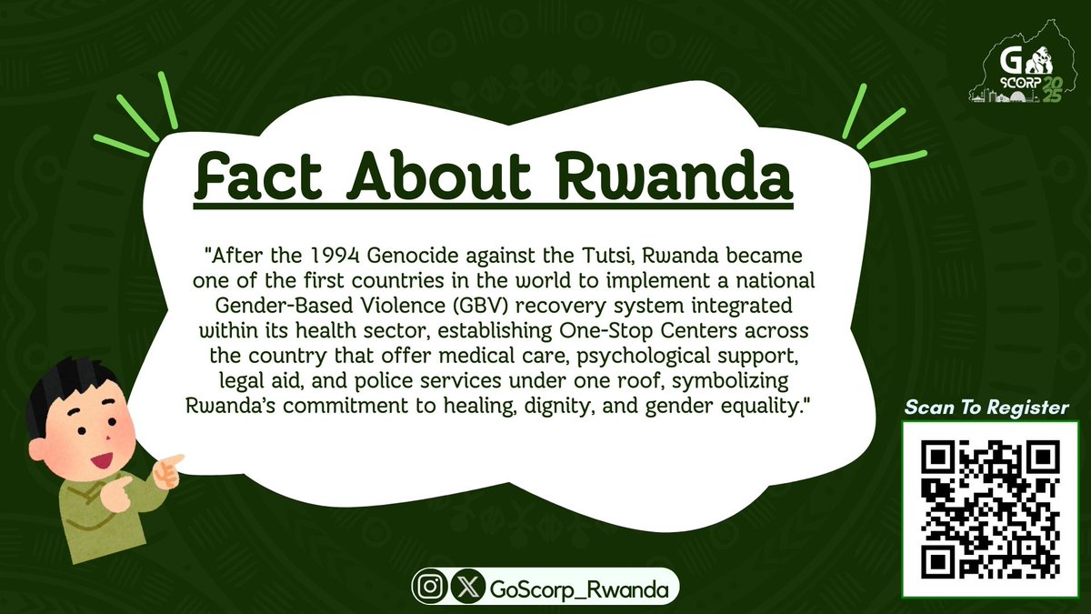 GoScorp_Rwanda's tweet photo. ✨Go SCORP Rwanda 2025✨

📢Fact About Rwanda

"Rwanda rises from tragedy with compassion and strength ,
One-Stop Centers lead the way in healing and justice for all."

Join us in Rwanda for #GoSCORP 2025  uniting changemakers for dignity and hope.

#GoScorp2025
#VisitRwanda https://t.co/d4ERWlaUzy