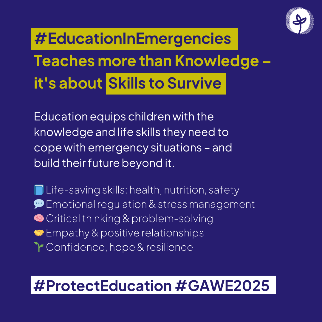 No child should face crisis without the tools to navigate it. That’s exactly what #EducationInEmergencies provides.

#GAWE2025 #SkillsForLife #EducationSavesLives #MentalHealthMatters
