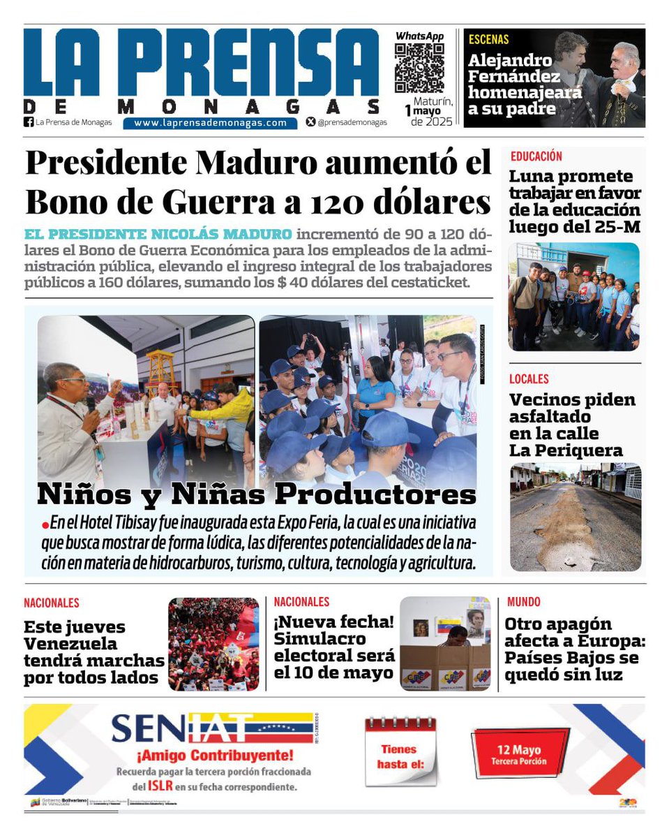 ¡Buenos días, apreciados lectores y seguidores!

Acá les presentamos nuestra portada de este jueves 1 de mayo de 2025 📰🗞 

#PortadaDigital #LaPrensaDeMonagas #PeriodismoDeVerdad #Maturin #Monagas #Venezuela