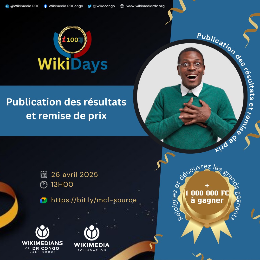 🏆  Après +100 jours de challenge, élimination, recours &amp; évaluation finale, voici les gagnants du challenge #100WikiDays DRC 🇨🇩

🥇1er :  OtikolenoiL🔥  
🥈 2e : Jossy27 💡  
🥉 3e : Yannick Ikombe👏

Félicitations et merci pr vos contributions sr <a href="/Wikipedia/">Wikipedia</a> &amp; projets frères 🎉