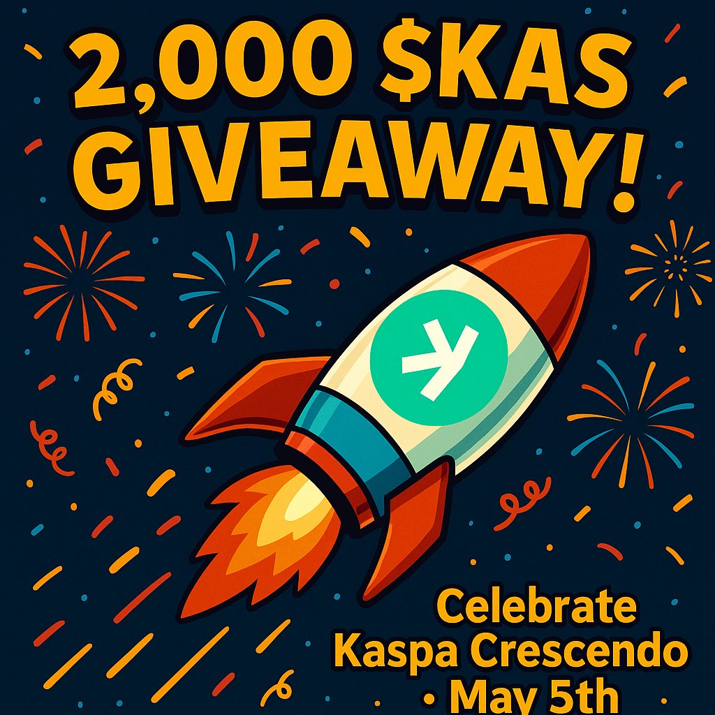 🚨To celebrate the upcoming $Kaspa Crescendo on 05.05 – I’m giving away 2,000 $KAS!🚨

The support on this post was insane (25K+ views!) – time to give something back to the community.

How to enter:
1.Like this tweet
2.Like this post: 
3.Follow