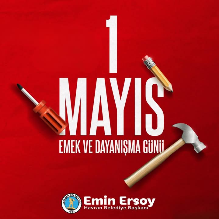 HavranBLD's tweet photo. Tüm çalışanlarımızın emeğinin, alınterinin, yardımlaşmanın ve dayanışmanın günü olan #1Mayıs Emek ve Dayanışma Günü Kutlu Olsun. 🔨✏️ https://t.co/wZCCx6UF5Y
