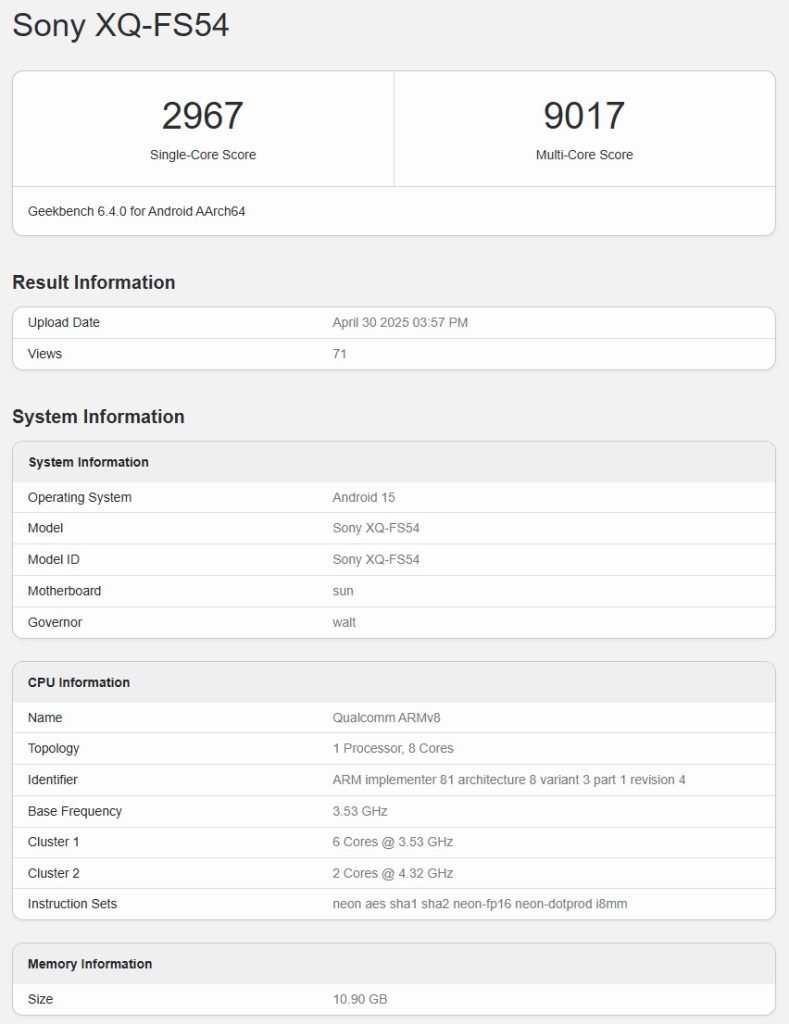 TechHounder's tweet image. 🔥 Sony Xperia 1 VII surfaces in benchmarks with Snapdragon 8 Elite, 12GB RAM, 6.5" 4K OLED display, triple 48MP cameras, 5,000mAh battery, and Android 15, expected launch in May 2025! 

#SonyXperia1VII #Snapdragon8Elite