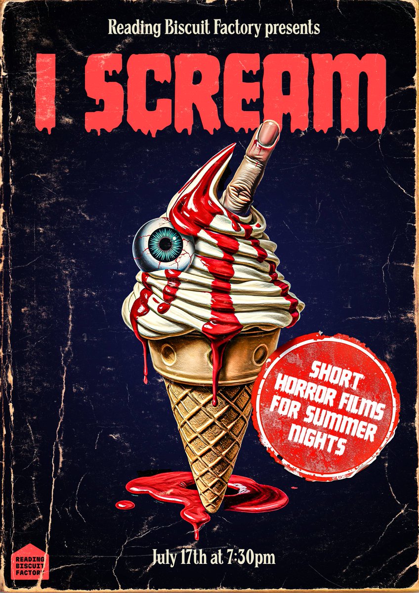 Stephen Graves (@stephengraves) on Twitter photo We’re back! Following the sell-out success of our previous short horror film screenings, I've teamed up with <a href="/Rdng_bsct_fctry/">Reading Biscuit Factory</a> again for I SCREAM: SHORT HORROR FILMS FOR SUMMER NIGHTS. Thursday 17th July at 7:30pm.
bit.ly/rbf-i-scream
🍦🩸💀
Poster art by <a href="/thekempster/">Grant Kempster</a>. We’re back! Following the sell-out success of our previous short horror film screenings, I've teamed up with <a href="/Rdng_bsct_fctry/">Reading Biscuit Factory</a> again for I SCREAM: SHORT HORROR FILMS FOR SUMMER NIGHTS. Thursday 17th July at 7:30pm.
bit.ly/rbf-i-scream
🍦🩸💀
Poster art by <a href="/thekempster/">Grant Kempster</a>.