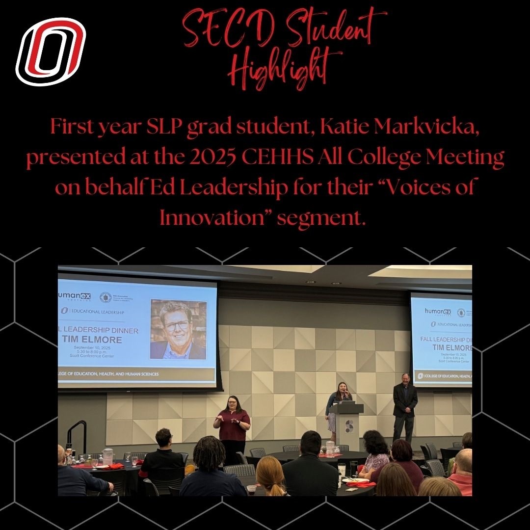 UNOSECD's tweet image. SECD shoutout to 1st year SLP grad student, Katie Markvicka, for presenting at the 2025 CEHHS All College Meeting! #educationmatters #slpgradstudent #slp2be @UNOSECD @UNOCEHHS @unonsslha @SCEC_UNO @UNOmaha @UNOExpl @UNOGradStudies @UNOAlumni