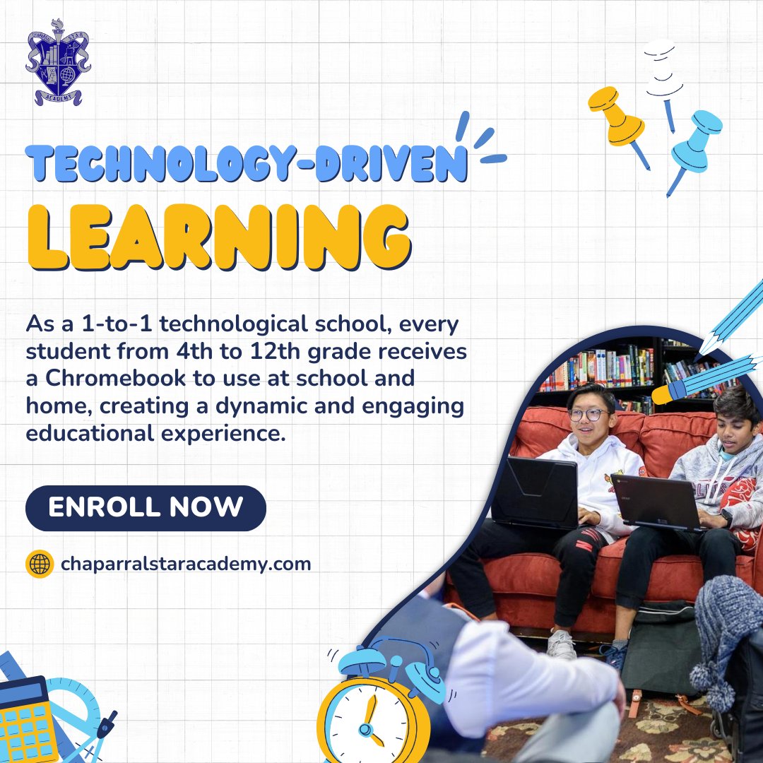 As a 1-to-1 technological school, every student from 4th to 12th grade receives a Chromebook to use at school and home, creating a dynamic and engaging educational experience.

Discover how technology transforms education at CSA: chaparralstaracademy.com