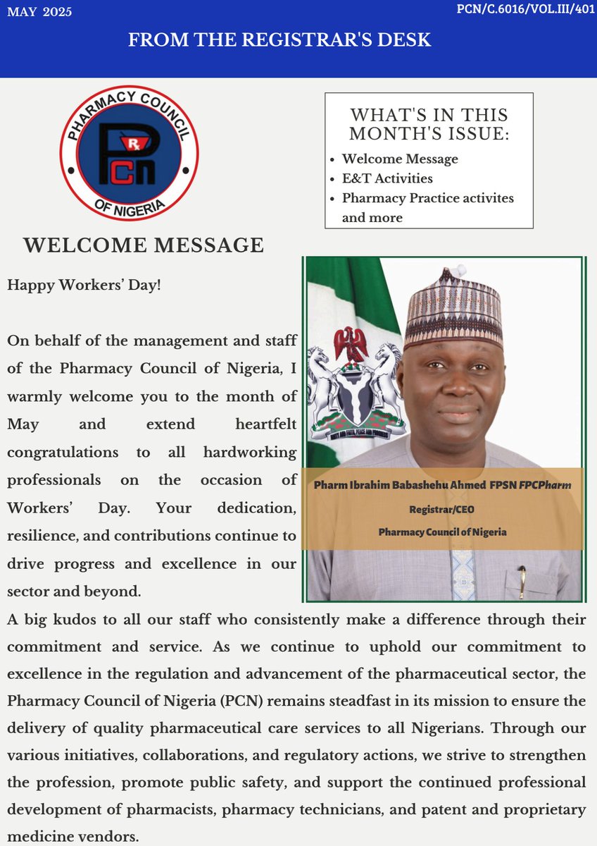 HAPPY NEW MONTH! 🎉

📢 PCN NEWSLETTER: FROM THE REGISTRAR'S DESK - 01 May 2025

Download full PDF here:
pcn.gov.ng/about-pharmacy…

--- --- ---

#MonthlyNewsletter
#UpdatesFromPCN
#WorkersDay
#MayDay