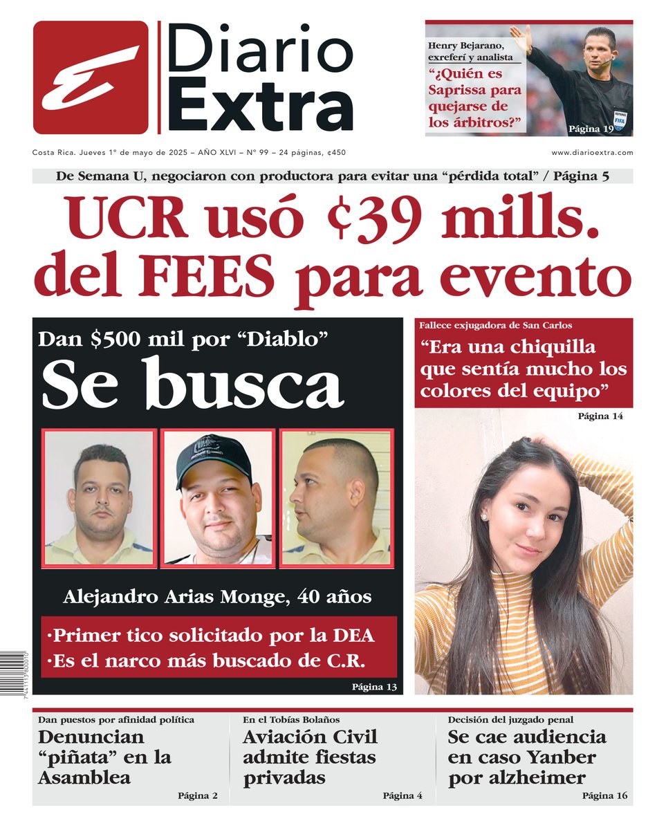 DiarioExtraCR's tweet photo. ¡Buenos días! Esta es nuestra portada de hoy jueves 1 de mayo de 2025.
Busque #DiarioExtra en los principales puntos de venta del país. https://t.co/QZzqDIAPyc