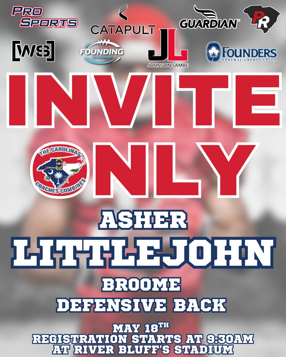 Carolinas Coaches Combine (@coachescombines) on Twitter photo Congratulations to Asher Littlejohn from <a href="/Broome_Football/">Broome Football</a> for being selected to attend the Invite-Only Event on May 18 at River Bluff High School! Registration begins at 9:30 AM!
#CCC2025 @johnsonlambe <a href="/SCFCA1/">SCFCA</a> <a href="/A_Littlejohn6/">Asher Littlejohn</a> <a href="/Coach_LFleming/">Lynn Fleming</a> Congratulations to Asher Littlejohn from <a href="/Broome_Football/">Broome Football</a> for being selected to attend the Invite-Only Event on May 18 at River Bluff High School! Registration begins at 9:30 AM!
#CCC2025 @johnsonlambe <a href="/SCFCA1/">SCFCA</a> <a href="/A_Littlejohn6/">Asher Littlejohn</a> <a href="/Coach_LFleming/">Lynn Fleming</a>